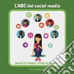 L'ABC dei social media