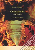 Dante Alighieri. Commedia. Inferno libro