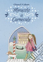 Miracolo a carnevale