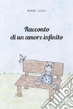 Racconto di un amore infinito