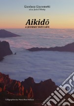 Aikido: a journey into life