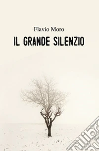 Il grande silenzio