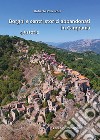 Borghi e centri storici abbandonati in Campania. 43 storie libro