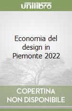 Economia del design in Piemonte 2022