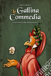 La Gallina Commedia
