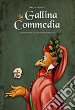 La Gallina Commedia