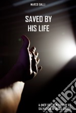 Saved by His Life. A (not so) new theory of salvation in Jesus Christ