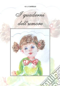I quaderni dell'umore