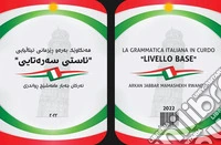 La grammatica italiana in curdo livello base libro