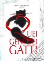 Quei geni dei gatti libro