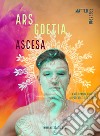 Ars Goetia. Ascesa libro di Ferrario Matteo