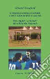 Etologia dello sport e del gioco del calcio. Dai campini «scalcinati» alla milionaria Nazionale libro di Toccafondi Giovanni