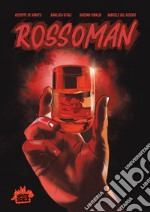 Rossoman. Ediz. inglese libro