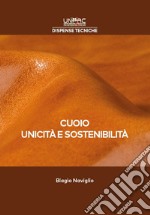 Cuoio, unicità e sostenibilità libro