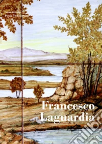 Francesco Laguardia libro