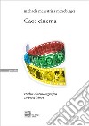 Caos cinema. Critica cinematografica in versi liberi. Ediz. illustrata libro di Menestrina Merseburger Michaela