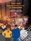 Dalla curva Sud al paradiso libro