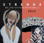 Strenna del Pio Istituto Artigianelli 2022 libro