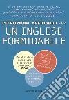 Istruzioni affidabili per un inglese formidabile libro