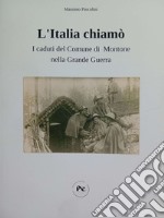 L'Italia chiamò. I caduti del Comune di Montone nella Grande Guerra