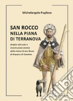 San Rocco nella piana di Terranova. Origine del culto e ricostruzione storica della chiesa di san Rocco di Acquaro di Cosoleto