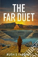 The far duet libro