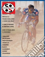 Storie di strada. Il ciclismo & i suoi protagonisti (2023). Vol. 1 libro