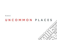Uncommon places
