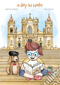 A day in Noto libro