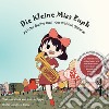 Die kleine miss Euph. Auf der Suche nach der wahren Stimme. Ediz. illustrata. Con QR Code libro