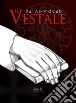 Il vestale libro