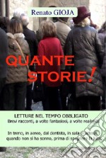 Quante storie!