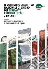 Il contratto collettivo nazionale di lavoro del comparto Funzioni locali 2019-2021. Testo coordinato con tutte le norme contrattuali vigenti libro di Caruso G. (cur.)