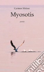 Myosotis. Poesie libro