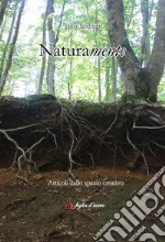 Naturalmente. Articoli dallo spazio creativo