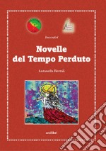 Novelle del tempo perduto