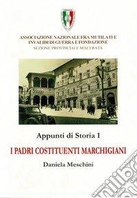 I padri costituenti marchigiani