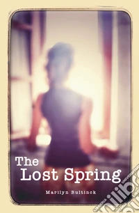 The Lost Spring libro