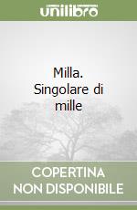 Milla. Singolare di mille libro