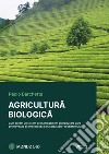 Agricoltura biologica. Vol. 2 libro