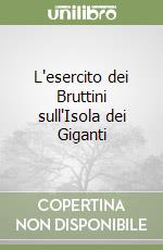 L'esercito dei Bruttini sull'Isola dei Giganti