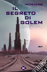 Il segreto di Golem libro