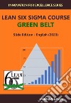 Lean Six Sigma Course Green Belt libro