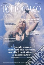 Rottocalco. Vol. 4: La solitudine di una regina libro