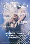 Rottocalco. Vol. 4: La solitudine di una regina libro di Falconi Romina