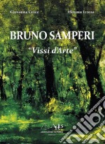 Bruno Samperi. «Vissi d'arte» libro