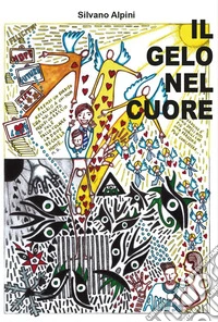 Il gelo nel cuore