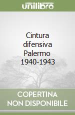 Cintura difensiva Palermo 1940-1943 libro