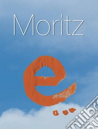 Moritz e...