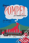 Guida di Pompei per bambini curiosi. Ediz. illustrata libro di Piscitelli Manuela